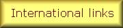 Iternational links